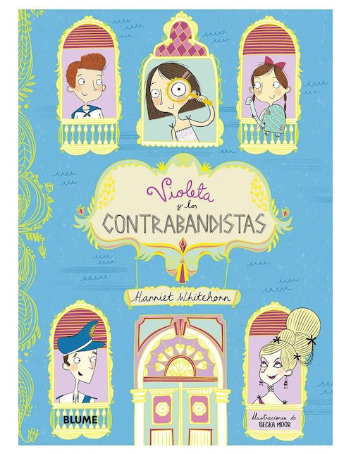 Violeta y Los Vontrabandistas de Harriet Whitehorn / Becka Moor