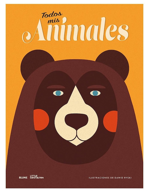 Todos Mis Animales de Lauren Napier / Dawid Ryski