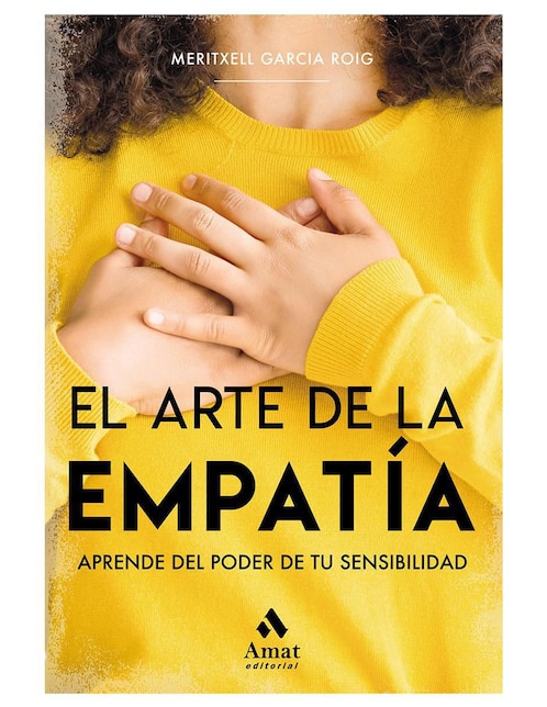 El arte de la empatía de Meritxell García Roig