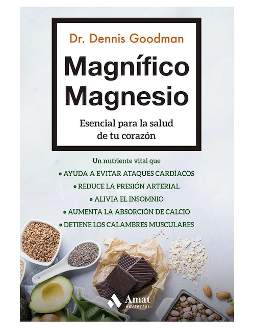 Magnífico Magnesio de Dr. Dennis Goodman