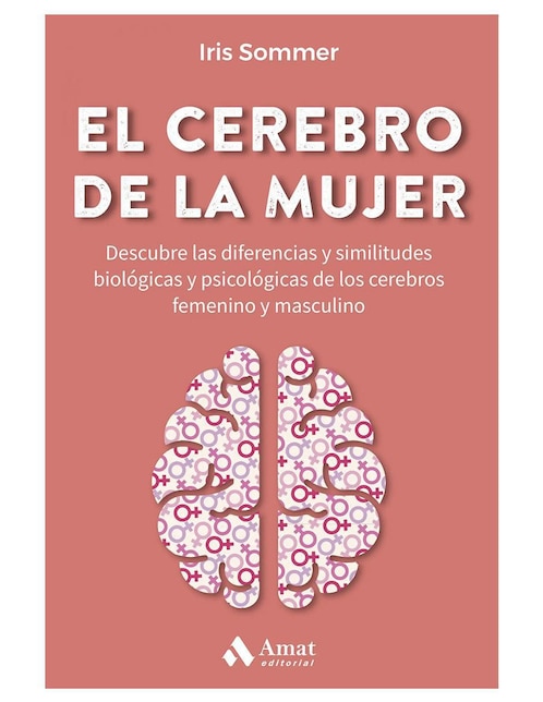 El cerebro de la mujer de Iris Sommer