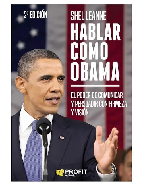 Hablar Como Obama de Shel Leanne