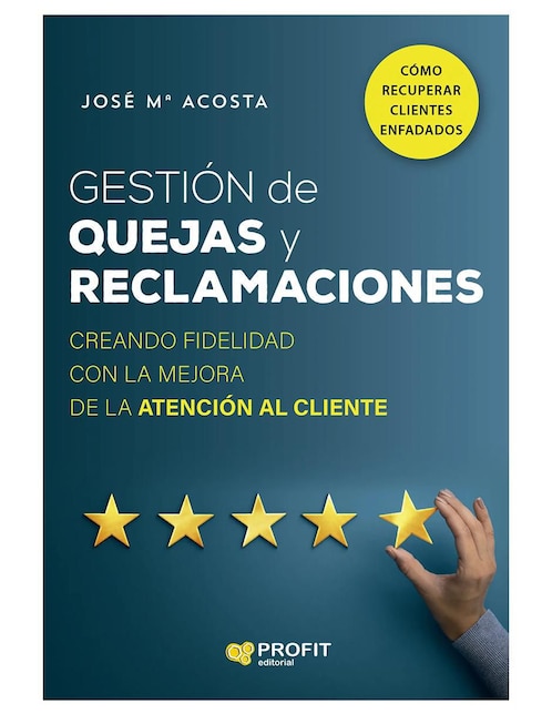 Gestión de Quejas y Reclamaciones de José Ma. Acosta