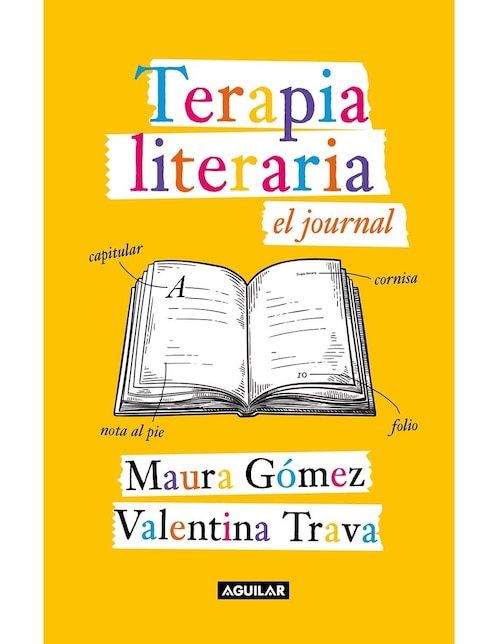 Terapia literaria el journal de Valentina Trava / Maura Gómez