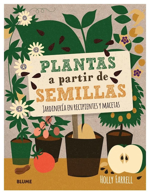 Plantas a partir de Semillas de Holly Farrell