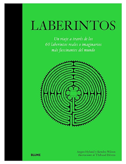 Laberintos de Angus Hyland/ Kendra Wilson/ Thibaud Hérem