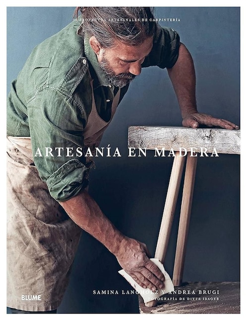 Artesanía en Madera de Samina Langholz y Andrea Brugi