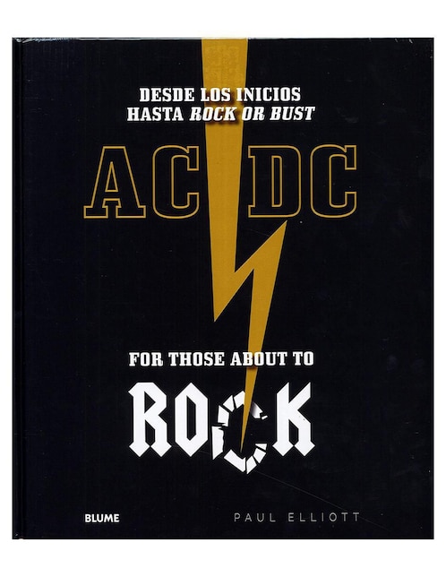 AC/DC: For Those About To Rock de Paul Elliot