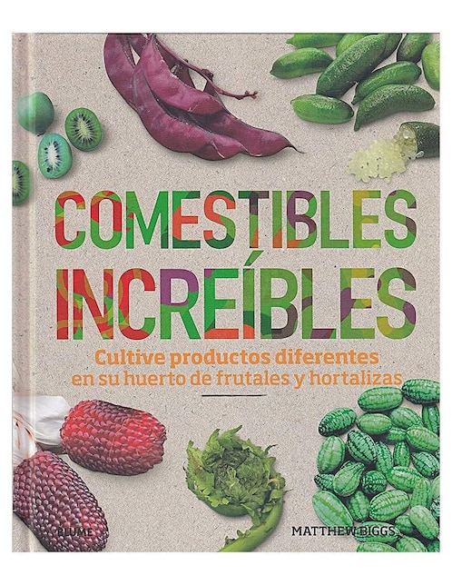 Comestibles increíbles de Matthew Biggs