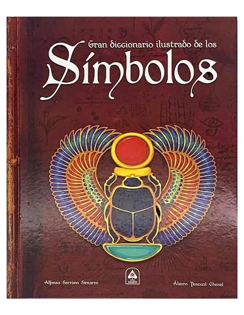 Gran diccionario ilustrado de los símbolos de Alfonso Serrano Simarro