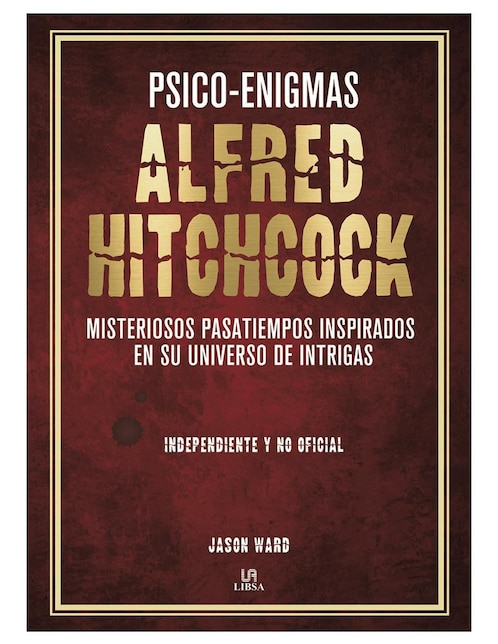 Psico-enigmas Alfred Hitchcok de Jason Ward