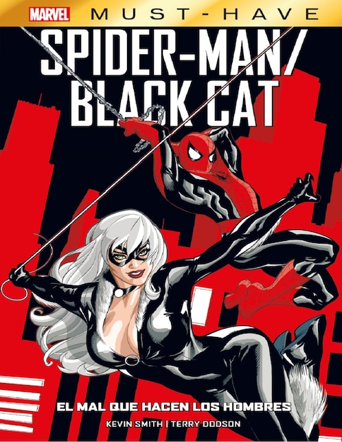 Cómic Spider-Man Black Cat: El Mal Que Hacen Los Hombres (Marvel Must Have)