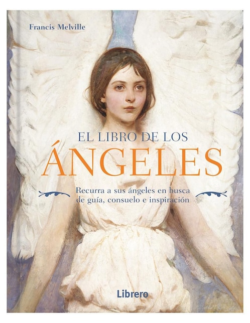 El Libro De Los Ángeles de Francis Melville
