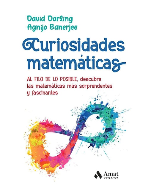 Libro Curiosidades Matemáticas de David Darling Y Agnijo Banerjee 1