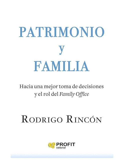 Libro Patrimonio Y Familia de Rodrigo Rincón Fernández 1