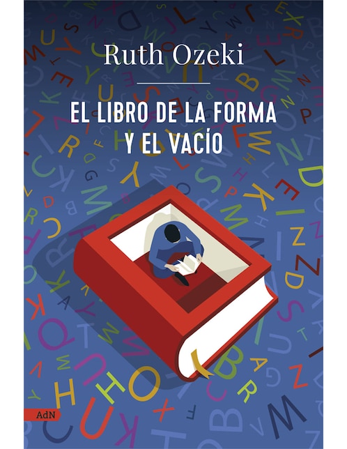 El Libro de La Forma y El Vacío de Ruth Ozeki / Laura Vidal