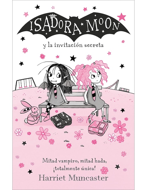 Isadora Moon y la invitacion secreta de Harriet Muncaster / Vanesa Perez-Sauquillo