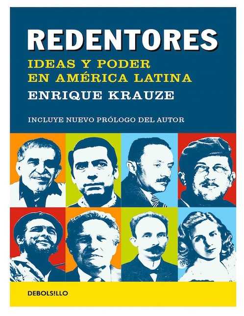Libro Redentores. Ideas Y Poder En América Latina de Enrique Krauze