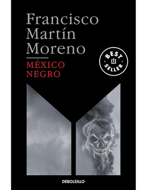 Libro México Negro de Francisco Martín Moreno