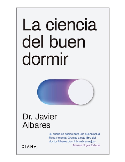 La Ciencia Del Buen Dormir de Dr Javier Albares