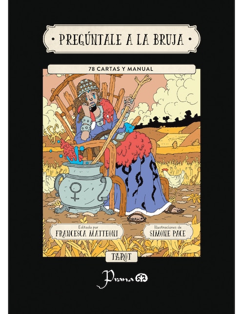 Tarot pregúntale a la bruja de Francesca Mateoni / Simone Pace