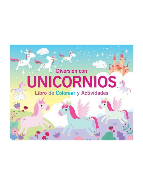 Libro de colorear y actividades: Diversión con Unicornios de Great Moments Publishing