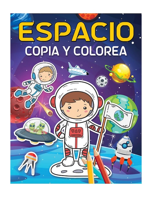 Libro para colorear: Espacio Copia y Colorea de Great Moments Publishing