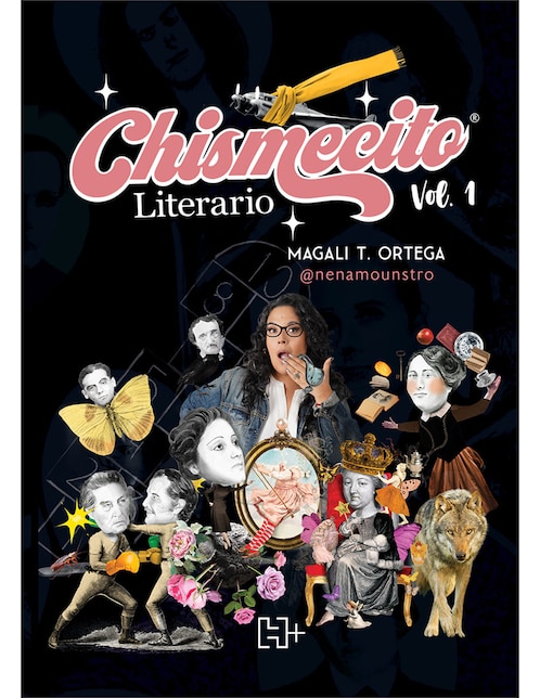 Chismecito Literario. Vol. 1 de Torres Ortega, Silvia Magali