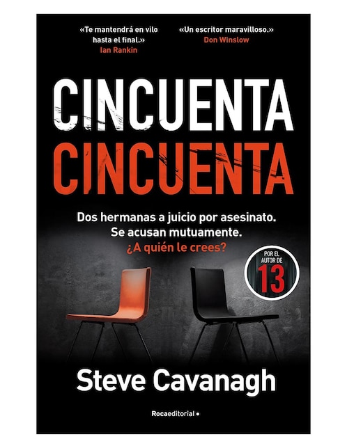 ROCA TRADE Libro Cincuenta Cincuenta de Steve Cavanagh / Ana Momplet Chico