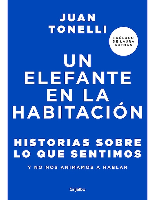 Un Elefante En La Habitación de Juan Tonelli