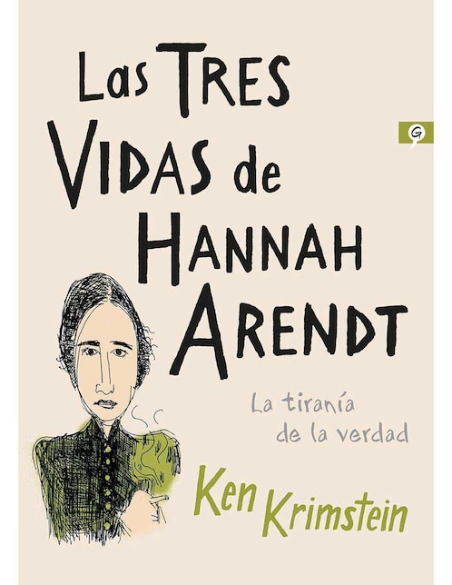 Libro Las tres vidas de Hannah Arendt de Ken Krimstein