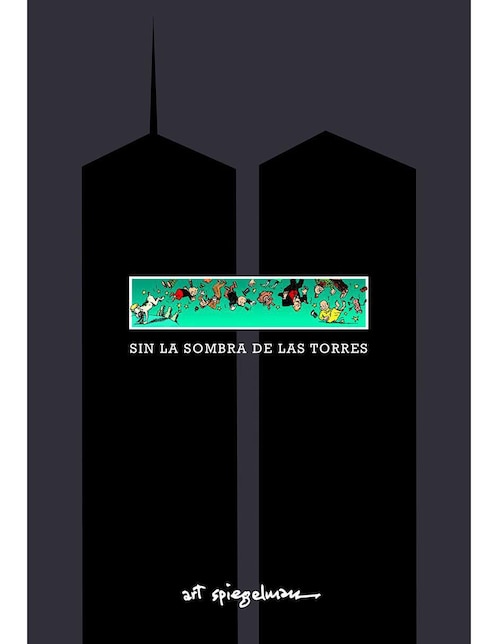 Libro Sin la sombra de las torres de Art Spiegelman