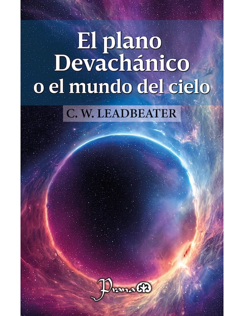 PRANA Libro El plano Devachánico o el mundo del cielo de C. W. Leadbeater