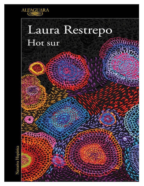Libro Hot Sur de Laura Rastrepo 1