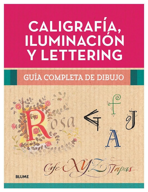 Libro Caligrafía, Iluminación y Lettering Guía Completa de Dibujo Blume