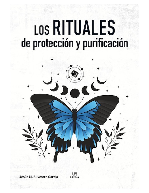 Libro Los Rituales de Protección y Purificación de Jesus M. Silvestre Garcia 1