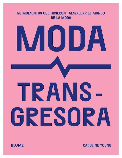 Moda Transgresora de Caroline Young