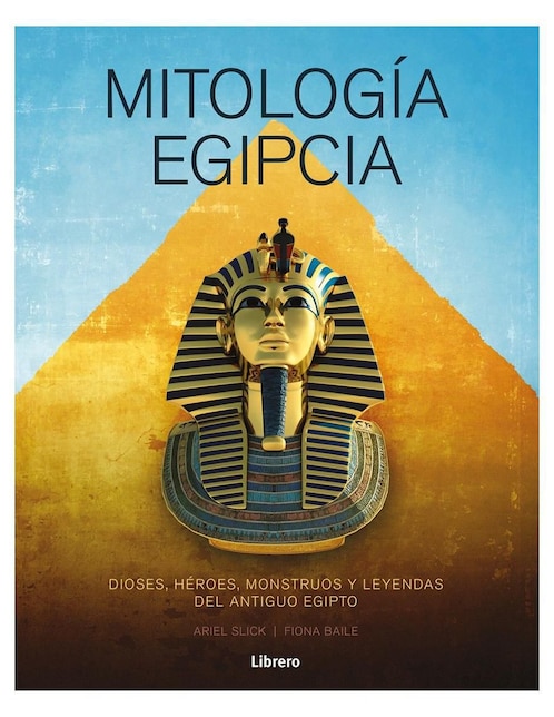 Libro Mitología Egipcia de Ariel Slick