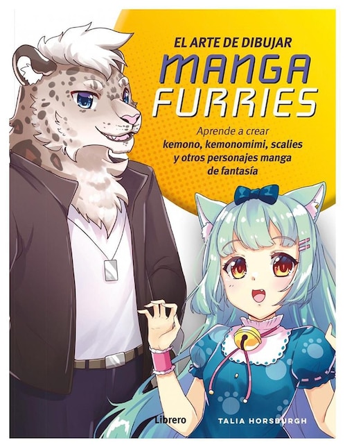 Libro El Arte de Dibujar Manga Furries de Talia Horsburgh