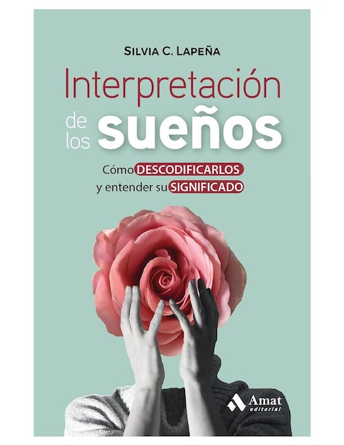 Libro Interpretación de los sueños de Silvia C. Lapeña