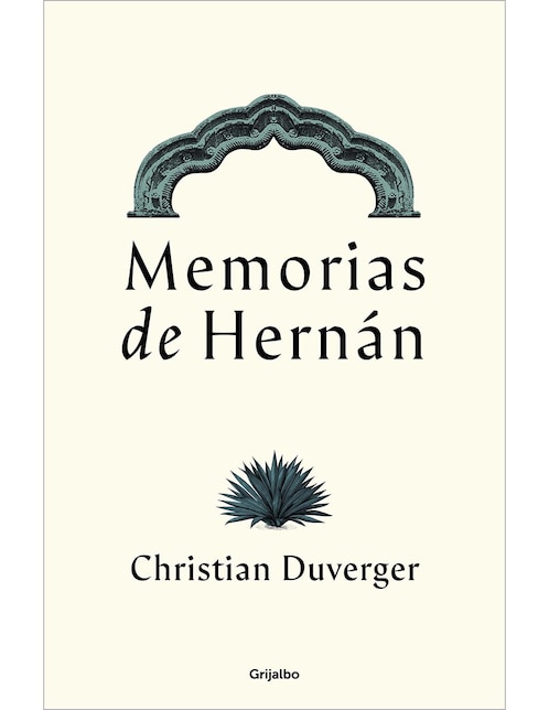 Libro Memorias de Hernán de Christian Duverger