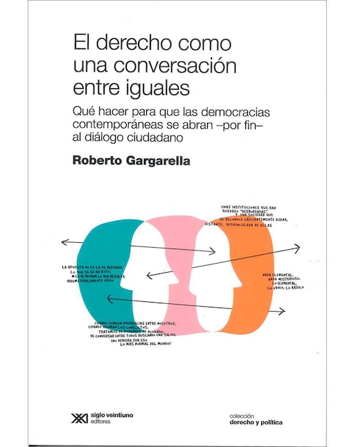 Derecho como una conversación entre iguales de Roberto Gargarella