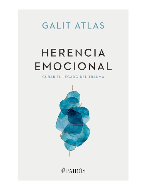 Libro Herencia Emocional de Galit Atlas 1
