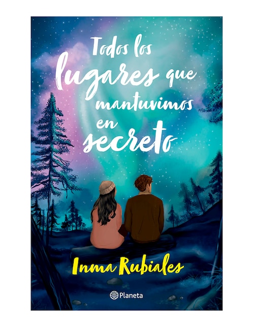 Libro Todos Los Lugares que Mantuvimos en Secreto de Inma Rubiales