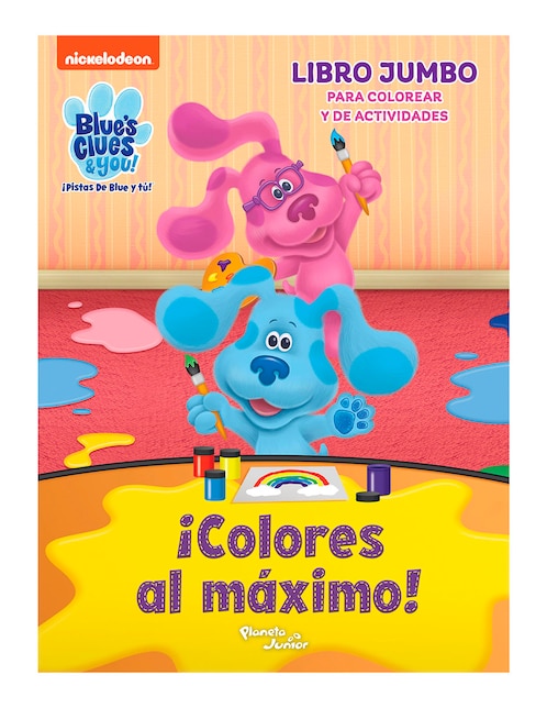PLANETA Libro Las Pistas De Blue Y Tu Colores Al Maximo de Nickelodeon
