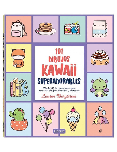 Libro 101 Dibujos Kawaii Superadorables de Lauren Bergstrom