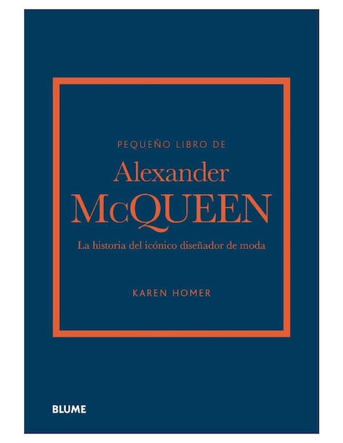 Pequeño libro de Alexander McQueen de Karen Homer 1