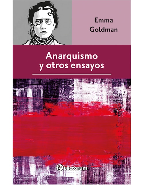 Imagen de producto Libro Anarquismo y otros ensayos de Emma Golman