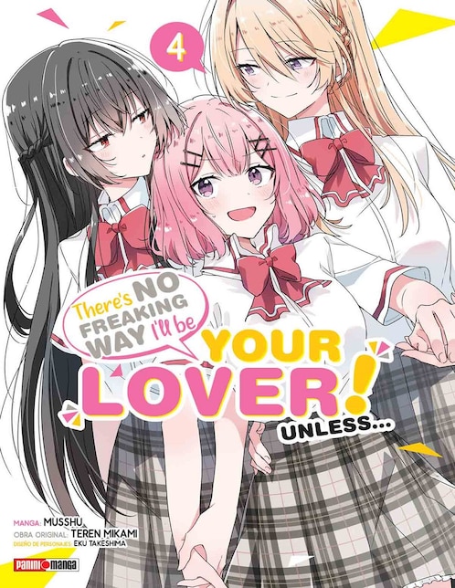 Manga There´S No Freaking Way I´ll Be Your Lover! Unless/Watashi Ga Koibito N.4