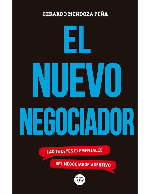 Libro El nuevo negociador de Gerardo Mendoza